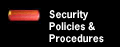 Security Policies and Procedures